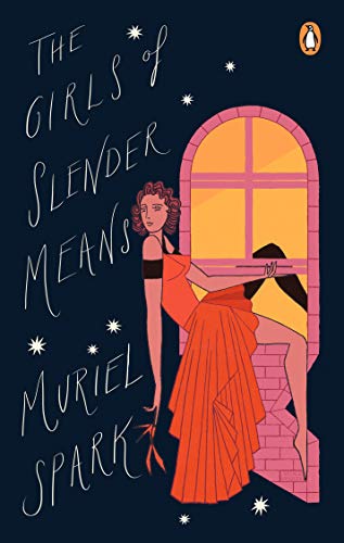 Book cover: “The Girls Of Slender Means” by Muriel Spark, illustrated.