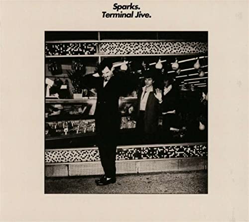 Sparks' "Terminal Jive" CD cover: black and white photo of two men in a shop.