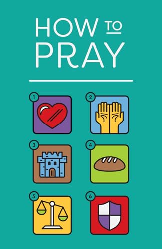 Teal pamphlet titled How to Pray with six numbered icons representing prayer steps.