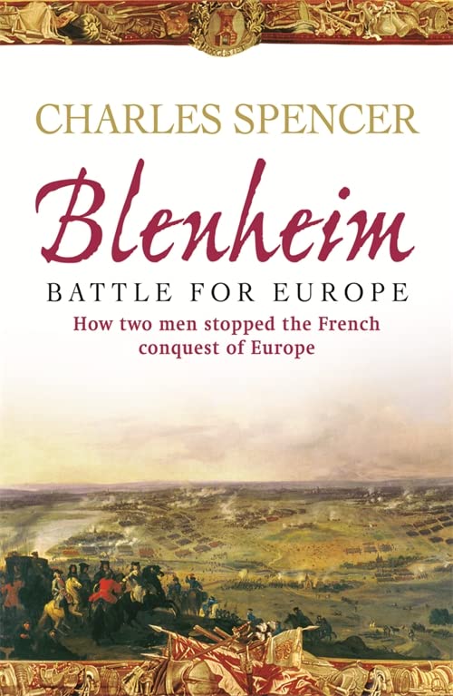 Book cover for Blenheim by Charles Spencer featuring a historical battle painting.