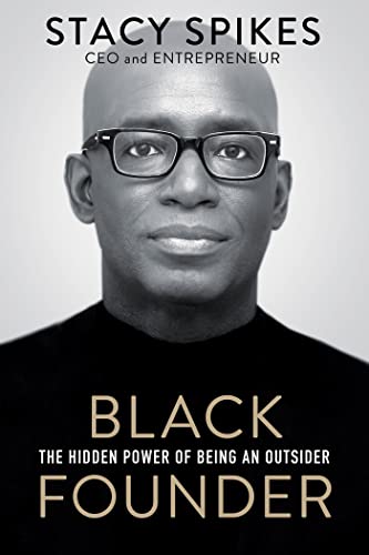 Book cover with portrait of Stacy Spikes, author of "Black Founder.