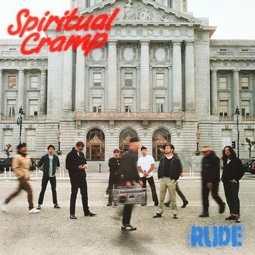 CD cover for Spiritual Cramp’s “Rude” featuring a band in front of a building.