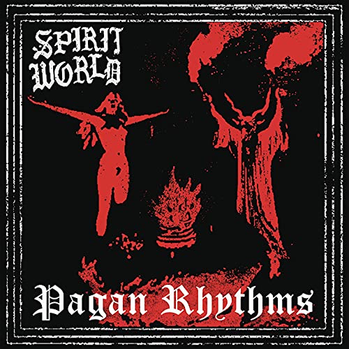 Red and black album cover for Spiritworld’s “Pagan Rhythms” vinyl.