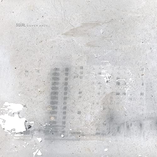 Vinyl record cover for Sqürl’s Silver Haze, with distressed concrete texture.