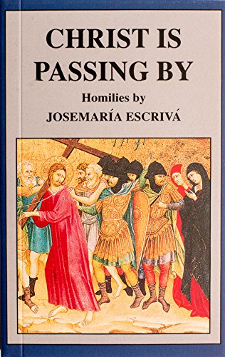Book cover titled Christ Is Passing By with a painting of Jesus carrying the cross.