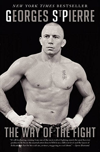 Book cover featuring Georges St-Pierre, shirtless and with hand wraps, titled "The Way of the Fight.