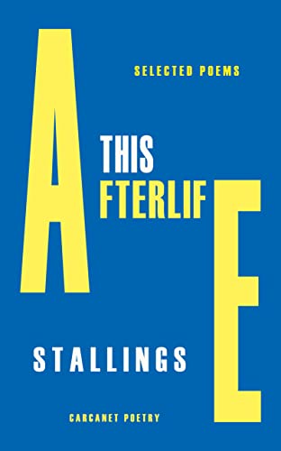 Book cover: "This Afterlife" by Stallings, with bold yellow and white text.
