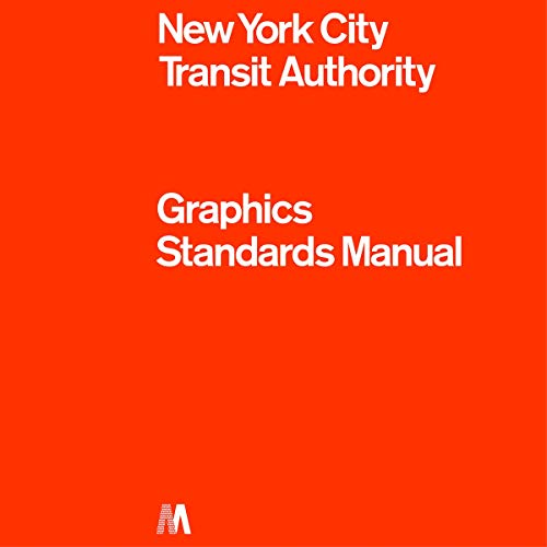 Bright orange book cover with white text reading New York City Transit Authority Graphics Standards.
