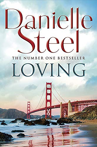 Book cover: “Loving” by Danielle Steel, featuring the Golden Gate Bridge.