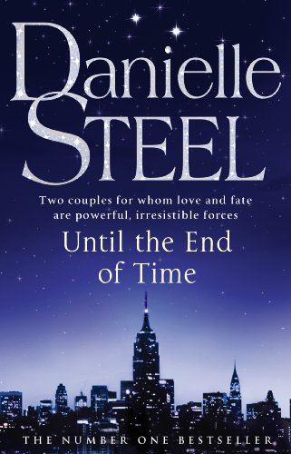 Book cover for “Until The End Of Time” by Danielle Steel, city skyline.