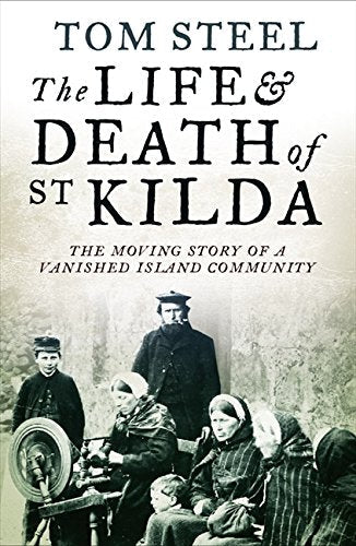 Book cover showing a historical black and white photograph of St. Kilda islanders.