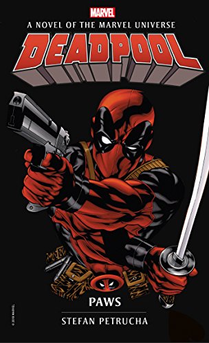 Deadpool holding a gun and katana on the cover of a novel.