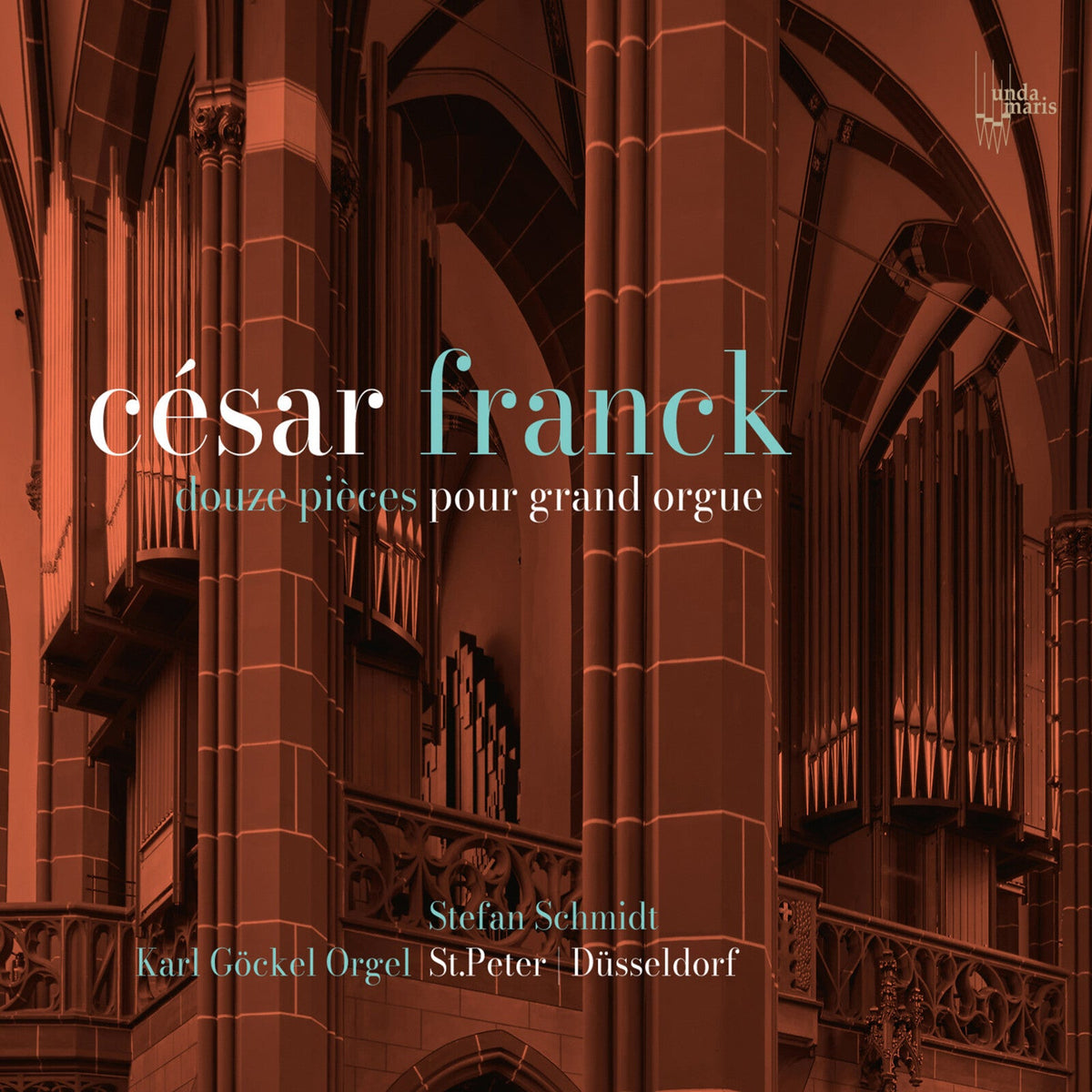 CD cover: organ pipes in a cathedral, text “César Franck” and artist names.