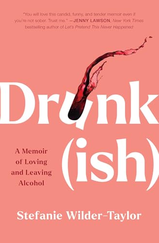Book cover: "Drunk-ish" memoir with red splash and white text.