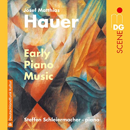 CD cover for Josef Matthias Hauer’s “Early Piano Music” by Steffen Schleiermacher.