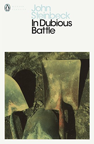 Book cover for In Dubious Battle by John Steinbeck featuring weathered shovels in dirt.