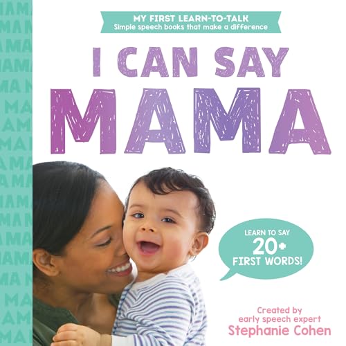 Book cover with mother and baby, text reads “I Can Say Mama.”