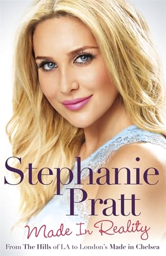 Book cover featuring blonde Stephanie Pratt, title “Made in Reality”.