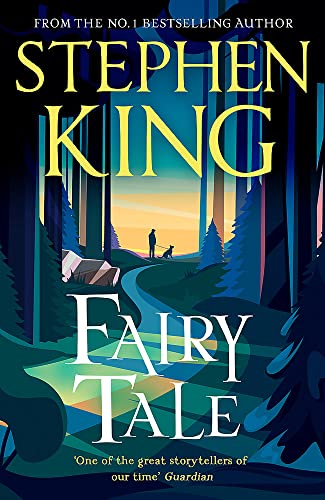 Book cover: "Fairy Tale" by Stephen King, with forest illustration.