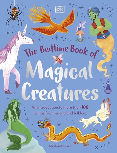 Book cover featuring a unicorn, phoenix, genie, mermaid, dragon, and other magical creatures.
