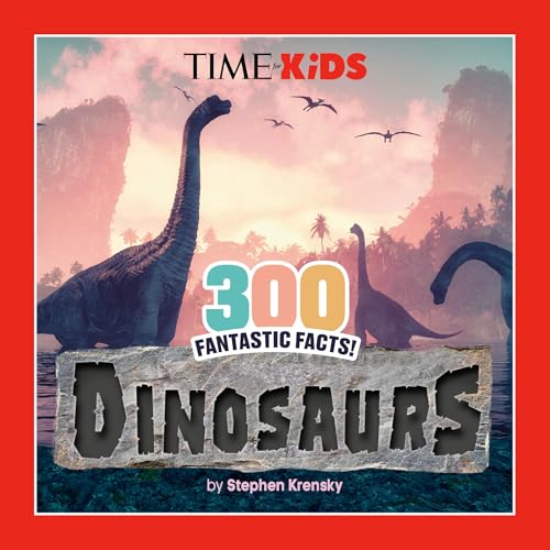 Book cover: dinosaurs in a prehistoric landscape, “300 Fantastic Facts!”