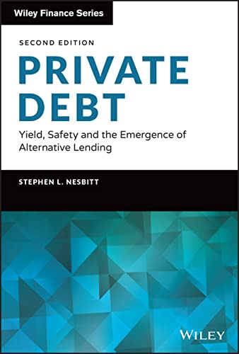 Book cover: "Private Debt: Yield" by Stephen L. Nesbitt, second edition.