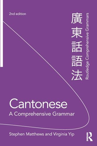 Purple book cover with white text: “Cantonese: A Comprehensive Grammar.”