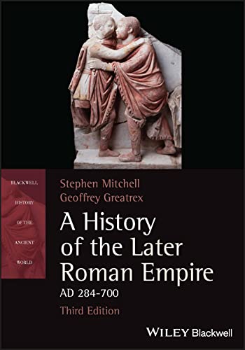 Book cover: “A History of the Later Roman Empire,” featuring a sculpture.