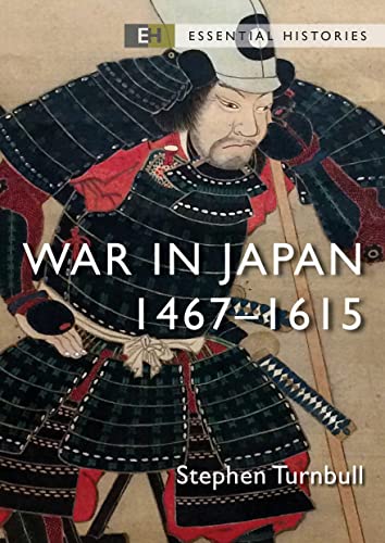 Book cover depicting a samurai warrior in detailed armor, “War in Japan 1467-1615”.