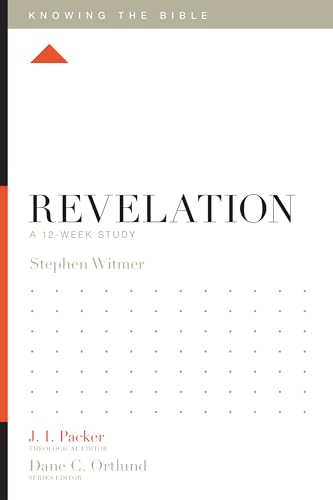 Book cover: "Revelation: A 12-Week Study" by Stephen Witmer, with orange accents.