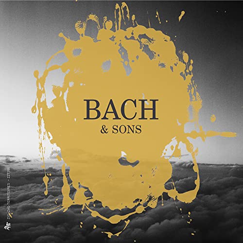 CD cover with yellow paint splatter and the text "BACH & SONS".