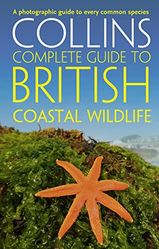 Book cover for Collins Complete Guide to British Coastal Wildlife featuring an orange starfish.