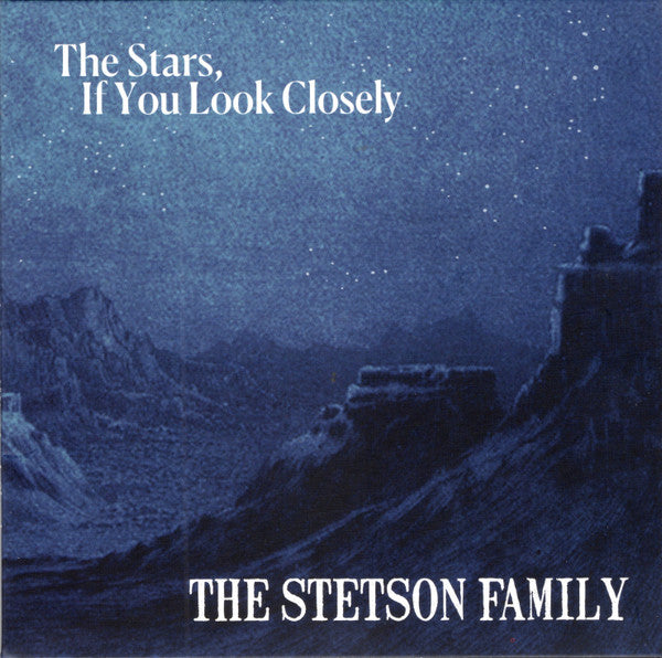 CD cover for “The Stetson Family - The Stars, If You Look Closely” depicts a dark, mountainous landscape.