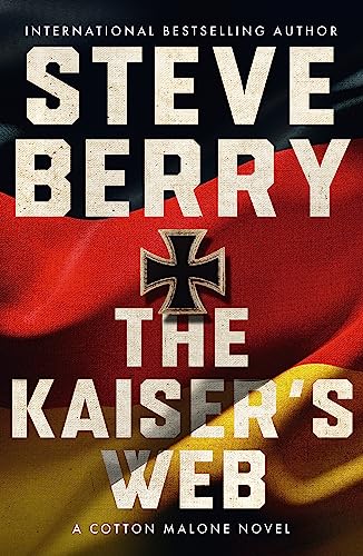 Book cover for "The Kaiser’s Web" with German Iron Cross and flag.