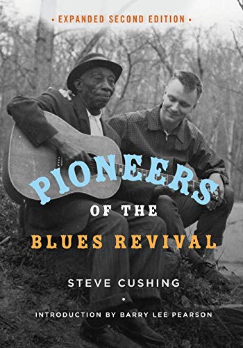 Book cover: two men with a guitar, titled "Pioneers of the Blues Revival.