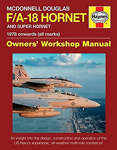 Haynes manual cover featuring two US Navy F/A-18 Hornet fighter jets.
