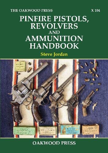 Book cover featuring antique pinfire pistols, revolvers, and ammunition.