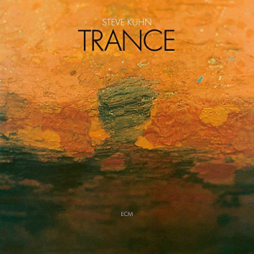"Album cover with abstract orange and green textured background, titled 'Trance' by Steve Kuhn."