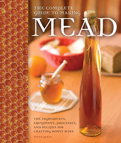 Book cover for “The Complete Guide to Making Mead” with honey and fruit.