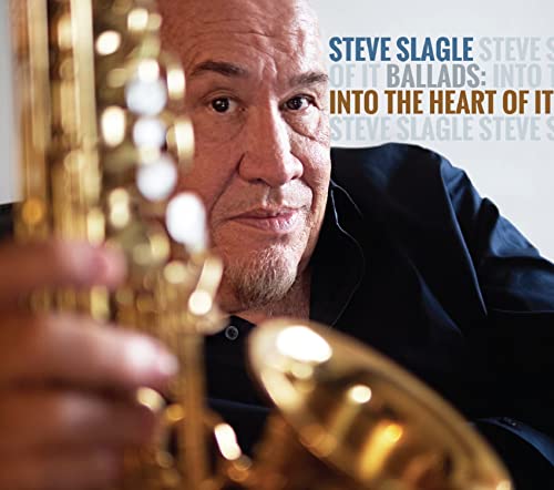 Steve Slagle album cover featuring a man with a saxophone.
