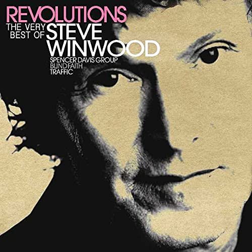 CD cover for Steve Winwood’s “Revolutions” featuring a close-up portrait.