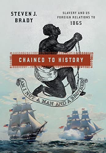 Book cover depicting a chained figure, ships, and the title “Chained to History.”