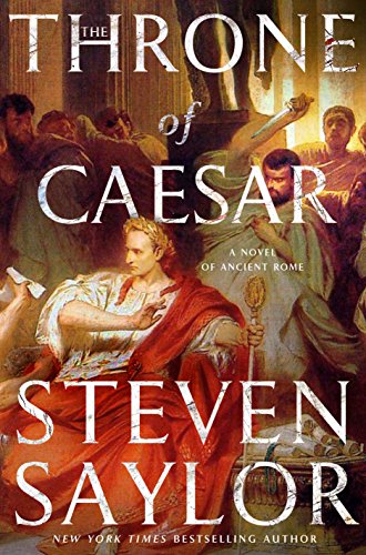 Book cover: “The Throne of Caesar” by Steven Saylor, historical fiction.