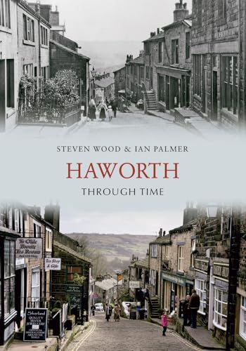 Book cover: “Haworth Through Time” showing historic and modern street scenes.