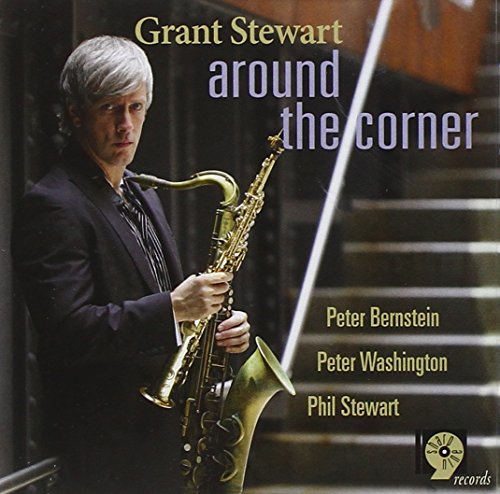Grant Stewart album cover featuring a man playing a saxophone.