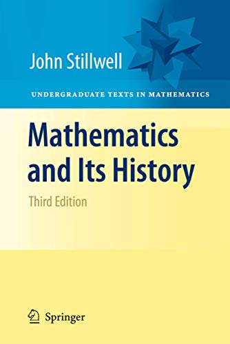 Book cover: "Mathematics and Its History," third edition, by John Stillwell.