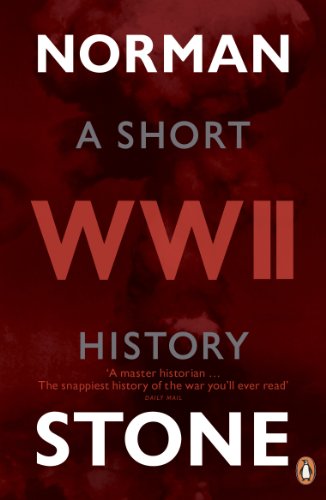 Book cover: "World War Two: A Short History" by Norman Stone.