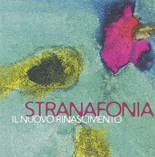 CD cover with abstract watercolor splashes and bold red text: "Stranafonia".