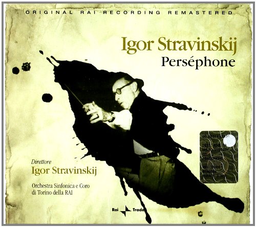 CD cover for Stravinsky’s Perséphone, featuring a black and white portrait.