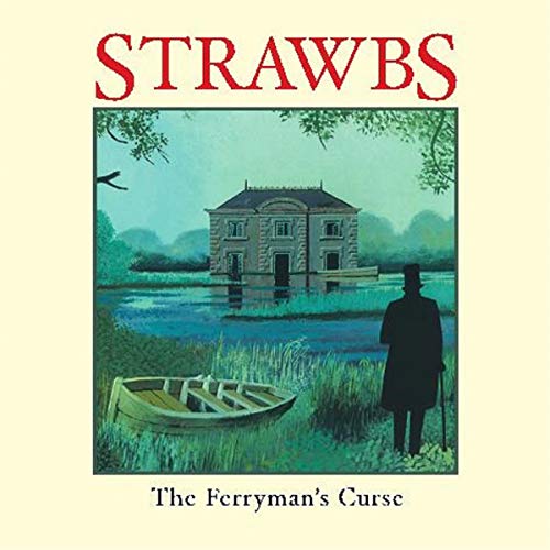 CD album cover with Strawbs band name and The Ferryman's Curse title, medieval-style artwork.